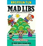 [(Vacation Fun Mad Libs )] [Author: PSS] [Aug-2004]