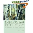 Mathematical Ecology of Populations and Ecosystems by  John Pastor