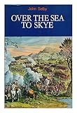 Over the sea to Skye : the Forty-five