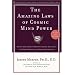 The Amazing Laws of Cosmic Mind Power [Revised/Expanded Edition]