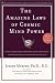 The Amazing Laws of Cosmic Mind Power [Revised/Expanded Edition]