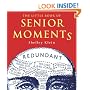The Little Book of Senior Moments