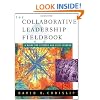 The Collaborative Leadership Fieldbook