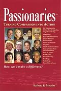 Passionaries: Turning Compassion into Action