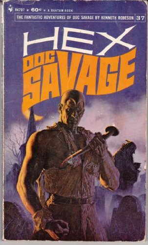 Hex (Doc Savage #37)