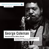 George Coleman Amsterdam After Dark