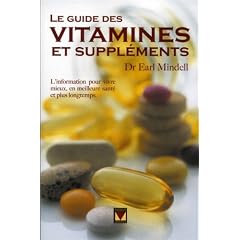 Le guide des vitamines et suppl�ments
