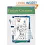 Fantasy Creatures / Drawing: Learn to Draw Step by Step (How to Draw and Paint)