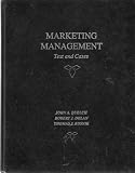 MARKETING MANAGEMENT: TEXT AND CASES (CASE MATERIAL OF THE HARVARD GRADUATE SCHOOL OF BUSINESS ADMINISTRATION)