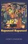 Rapunzel, Rapunzel: Poems by Janet Charman