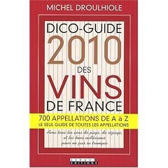 Dico-guide 2010 des vins de France