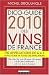 Dico-guide 2010 des vins de France