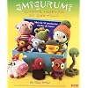 Amigurumi. Alegres mu�ecos de ganchillo (Mu�eco Ganchillo Amigurumi)