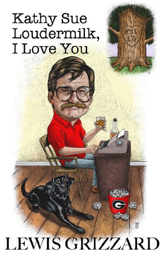 Kathy Sue Loudermilk, I Love You: A good beer joint is hard to find and other facts of life