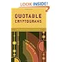 Quotable Cryptograms: 500 Famous Quotes to Decipher