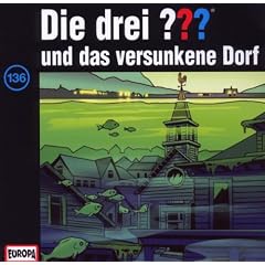 Folge 136/...und das versunkene Dorf