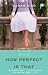 How Perfect Is That (Paperback)