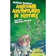 Migrating to Michigan (Professor Tuesday's Amazing Adventures in History) by Jeffery L. Schatzer
