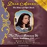 Dear America: The Diary of Piper Davis: The Fences Between Us