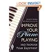 Improve Your Piano Playing