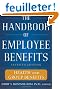 The Handbook of Employee Benefits: Health and Group Benefits