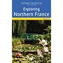 Exploring Northern France (Landmark Visitors Guide)