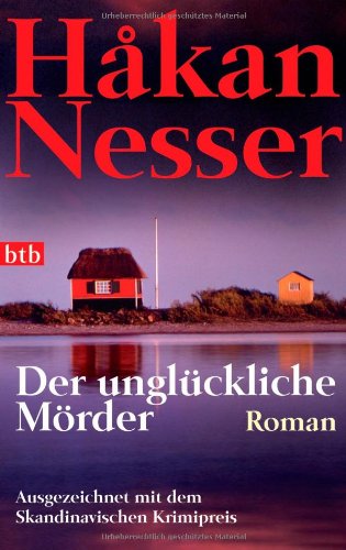 Der unglückliche Mörder: Roman - Ausgezeichnet mit dem Skandinavischen Krimipreis: Alle Infos bei Amazon