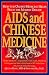 Book AIDS And Chinese Medicine