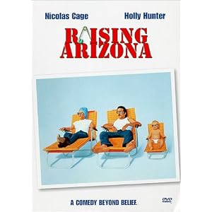 Raising Arizona by 
