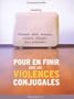 Pour en finir avec les violences conjugales