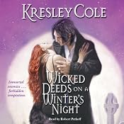 Wicked Deeds on a Winter's Night: Immortals After Dark, Book 3 | [Kresley Cole]
