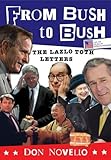 Lazlo Toth Letters: From Bush to Bush
