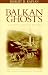 Balkan Ghosts: A Journey Through History