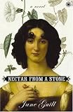 Nectar from a Stone: A Novel