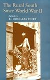 The Rural South Since World War II (History)