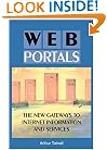 Web Portals:: The New Gateways to Internet Information and Services
