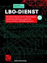 LBO-DIENST. Das Bauordnungsrecht der Bundesländer. Landesbauordnungen, ergänzende Bauvorschriften und Bildkommentare