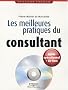 Les meilleures pratiques du consultant (1C�d�rom)