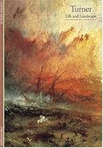 Turner: Life and Landscape (Discoveries) Turner: Life and Landscape (Discoveries)