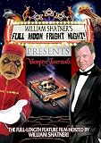 William Shatners Full Moon Fright Night