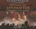 Witness To Appomatox [UNABRIDGED]