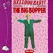 Hellooo Baby!: The Best of the Big Bopper, 1954-1959