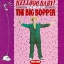 Hellooo Baby!: The Best of the Big Bopper, 1954-1959