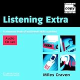 Listening Extra Audio CD Set: A Resource Book of Multi-Level Skills Activities: A Resource Book of Multi-level Skills Activities (Cambridge Copy Collection)