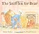 The Sniffles for Bear (Bear and Mouse)