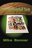 Collecting Basketball Cards: A Complete Guide With Prices