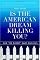 Is the American Dream Killing You?: How "the Market" Rules Our Lives
