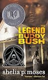 The Legend of Buddy Bush