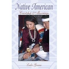 Native American Courtship & Marriage