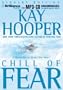 Chill of Fear: A Bishop/Special Crimes Unit Novel (Fear Series)